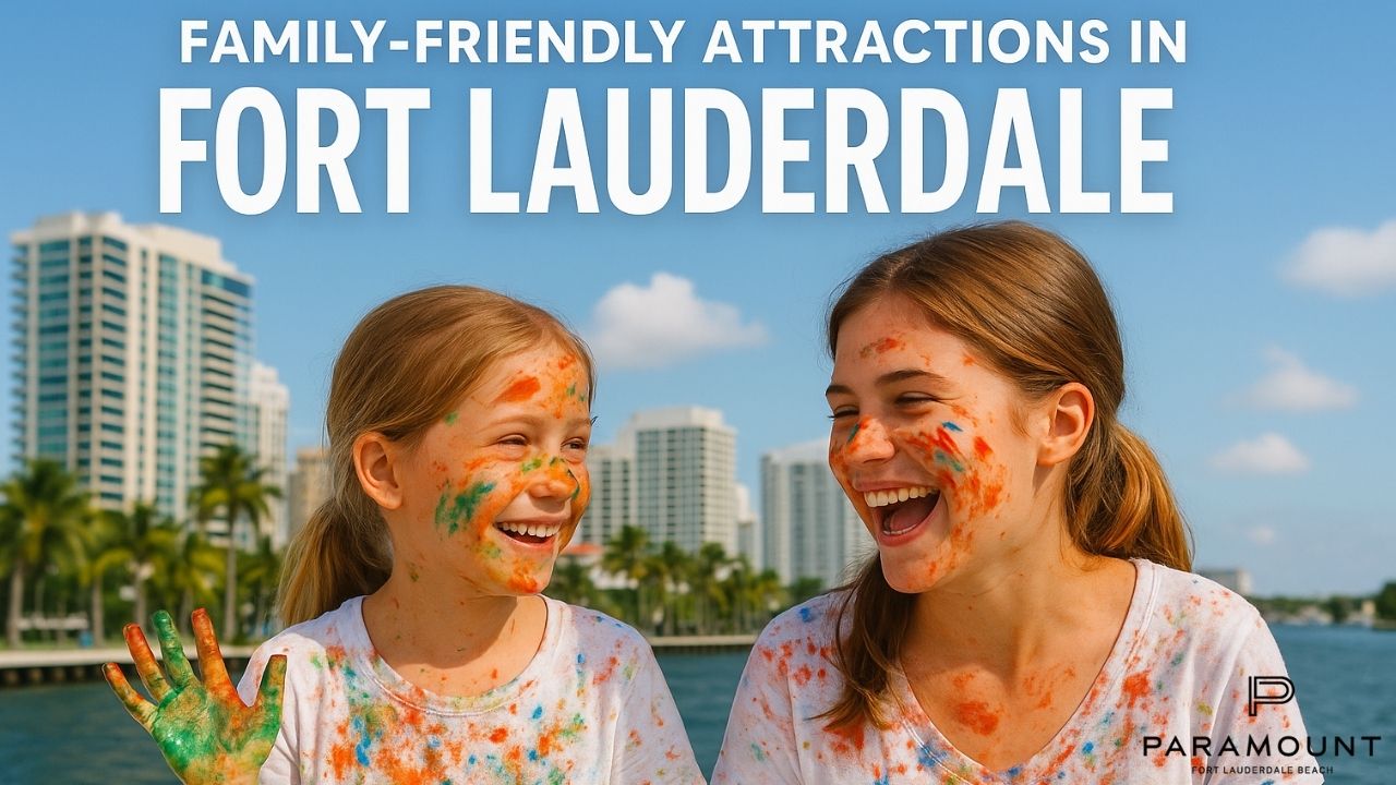 Family-Friendly Attractions in Fort Lauderdale