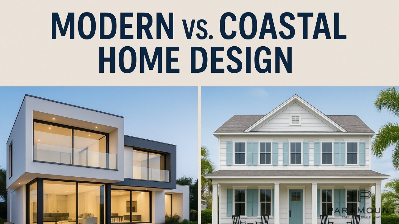 Modern vs. Coastal Home Design