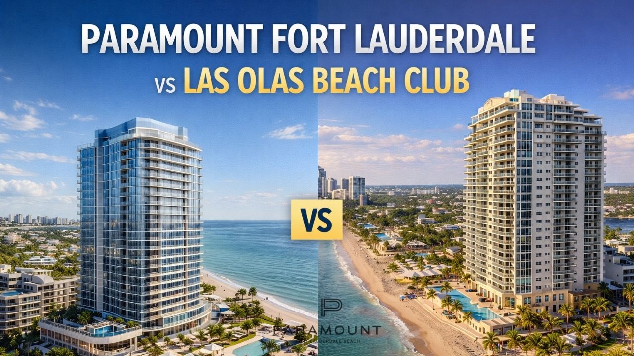 Paramount Fort Lauderdale vs Las Olas Beach Club